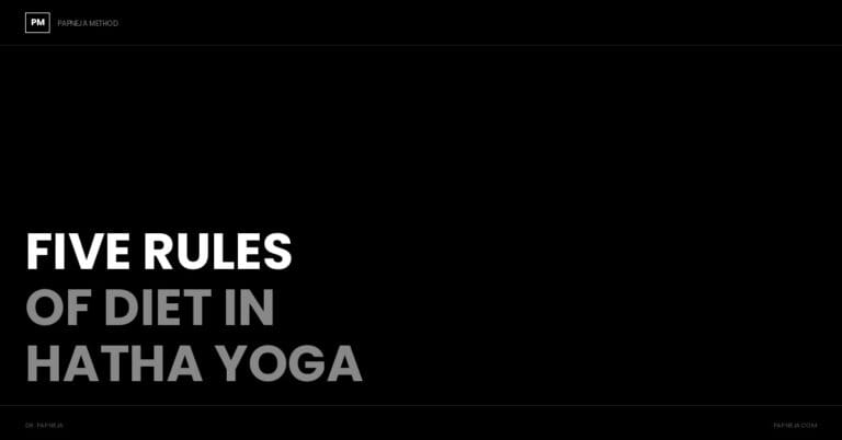 The Five Dietary Rules of Hatha Yoga