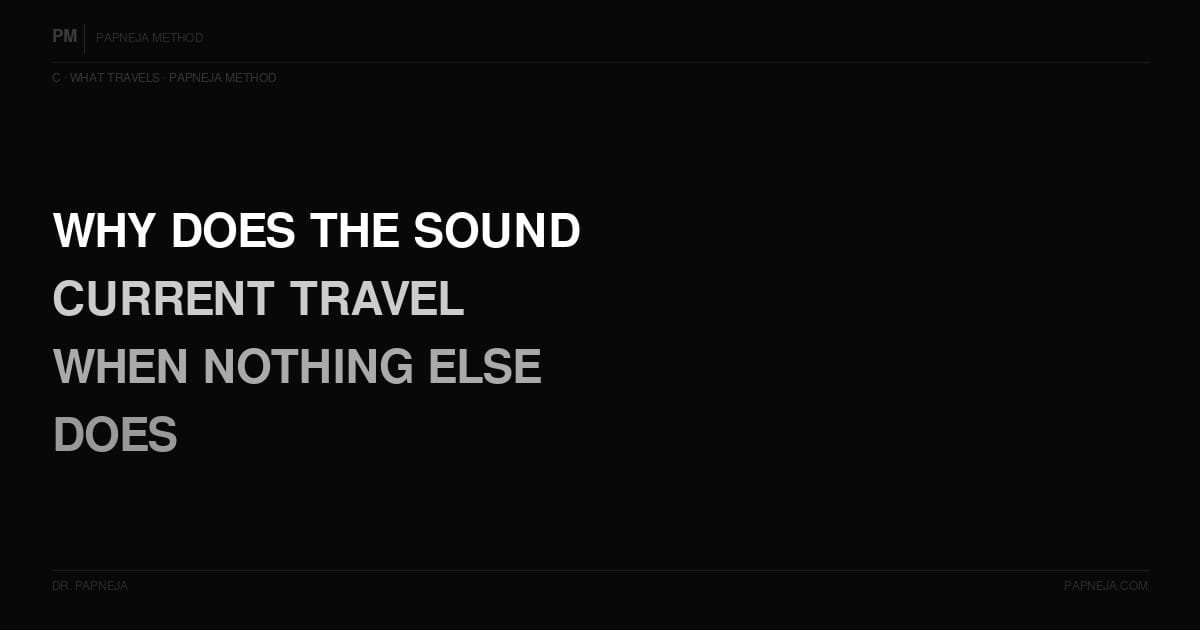 C06. Why does the connection to the Sound Current travel when nothing else does?