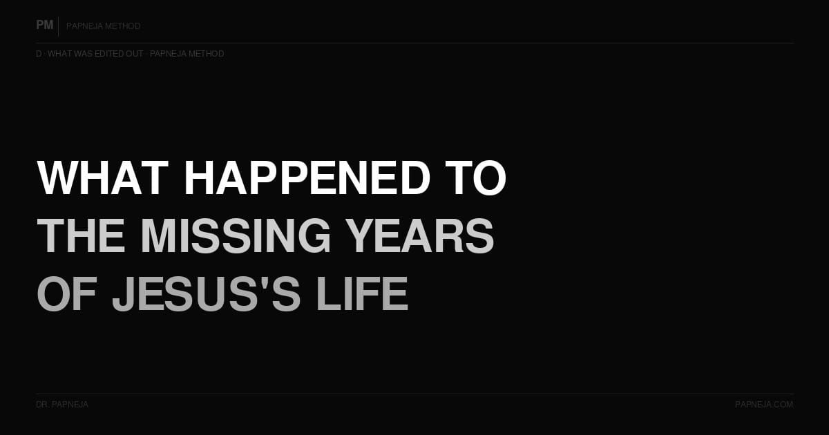 D02. What happened to the years of Jesus's life that the official record leaves blank?