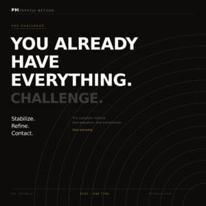 You Already Have Everything Challenge - Soul-Current Union. Abhishek Papneja. Papneja Method
